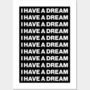 I have a dream - Martin Luther King Jr / Black Pride Month Graphic Design Inspirational Quote Posters and Art